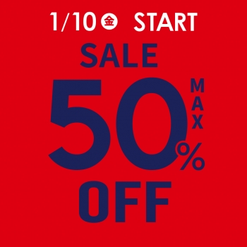 ☆1/10(金)～SALEアイテムMAX 50%OFF☆