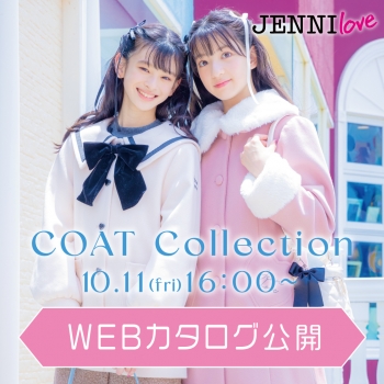 JENNI love Coat Collection♡WEBカタログ公開♪